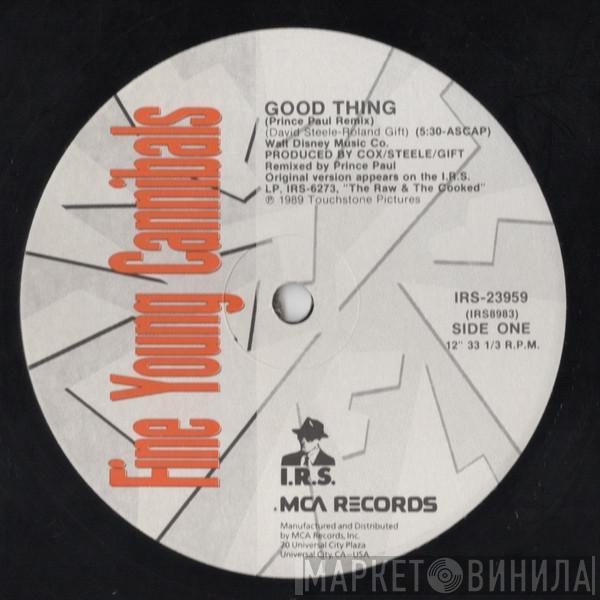  Fine Young Cannibals  - Good Thing