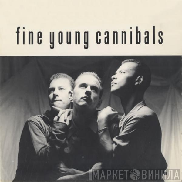  Fine Young Cannibals  - Johnny Come Home