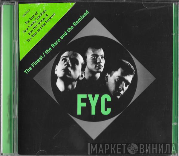 Fine Young Cannibals - The Finest / The Rare And The Remixed