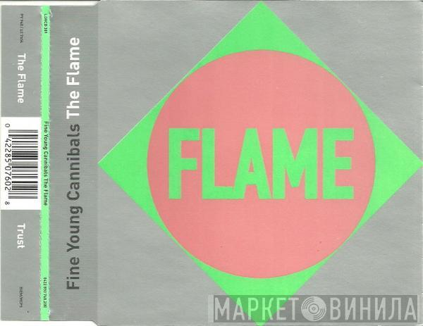 Fine Young Cannibals - The Flame