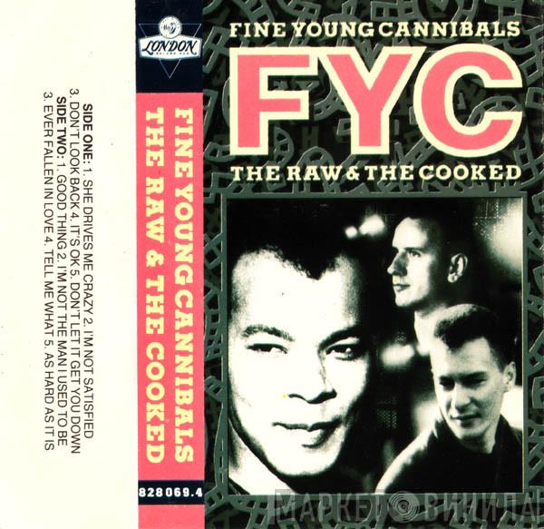  Fine Young Cannibals  - The Raw & The Cooked