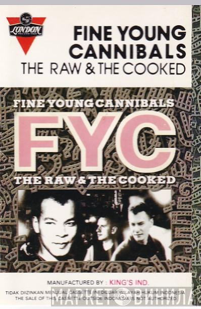  Fine Young Cannibals  - The Raw & The Cooked