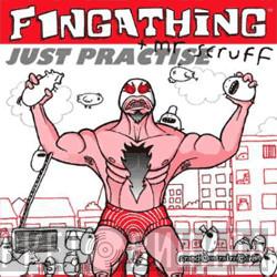 Fingathing, Mr. Scruff - Just Practise