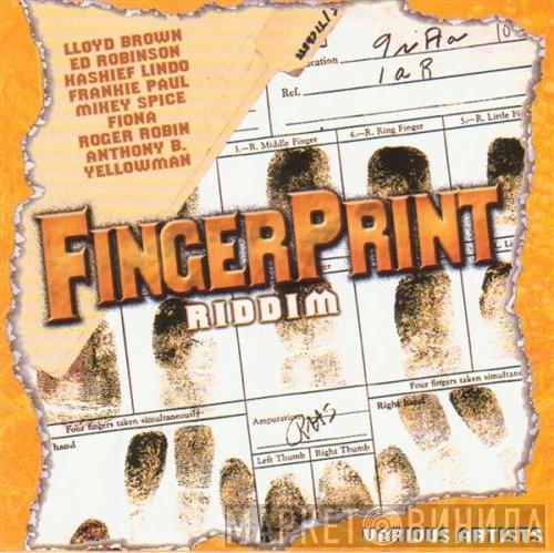  - Fingerprint Riddim