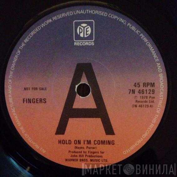 Fingers  - Hold On I'm Coming