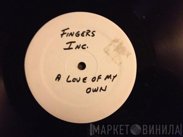  Fingers Inc.  - A Love Of My Own