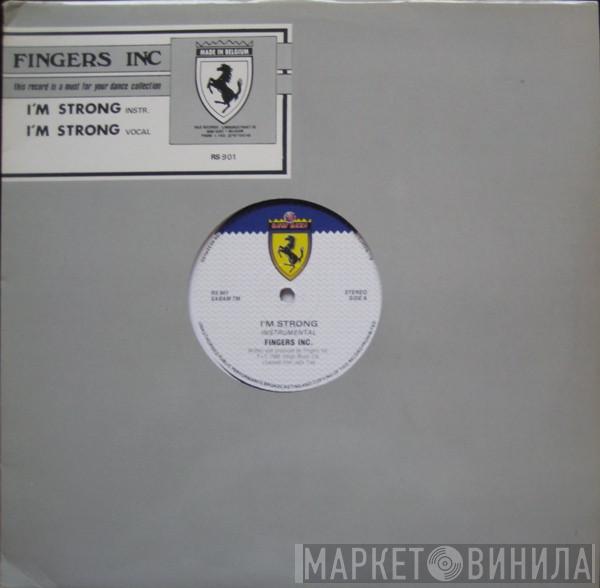 Fingers Inc. - I'm Strong