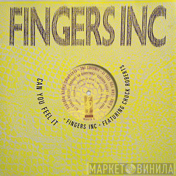 Fingers Inc., Chuck Roberts - Can You Feel It