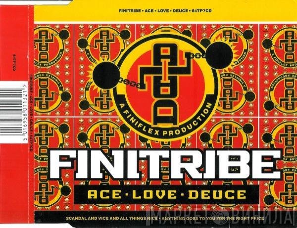 Finitribe - Ace Love Deuce