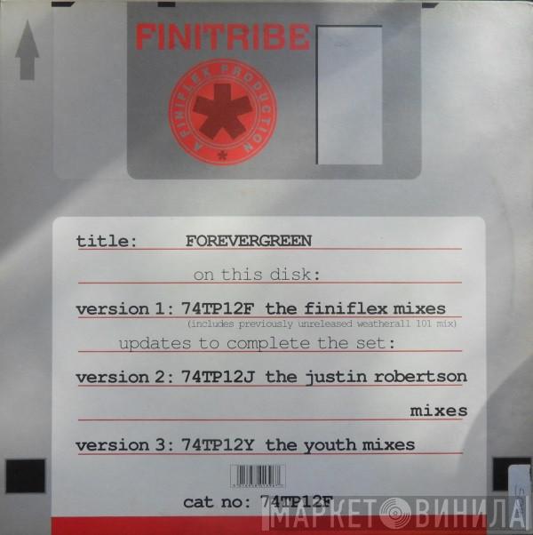 Finitribe - Forevergreen (Version 1: The Finiflex Mixes)