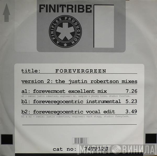  Finitribe  - Forevergreen (Version 2: The Justin Robertson Mixes)