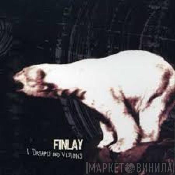  Finlay  - I Dreams And Visions