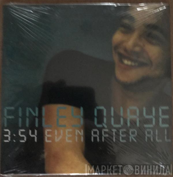  Finley Quaye  - Even After All
