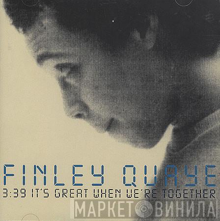 Finley Quaye - It's Great When We're Together
