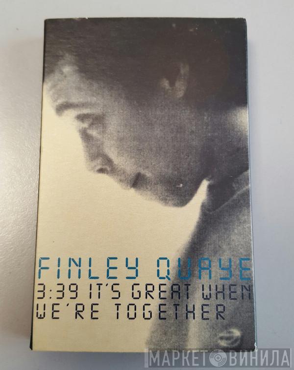 Finley Quaye - It's Great When We're Together