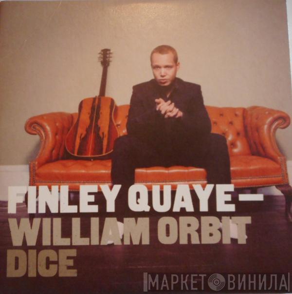 Finley Quaye, William Orbit - Dice