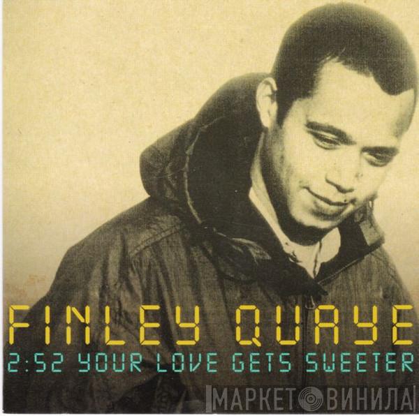 Finley Quaye - Your Love Gets Sweeter