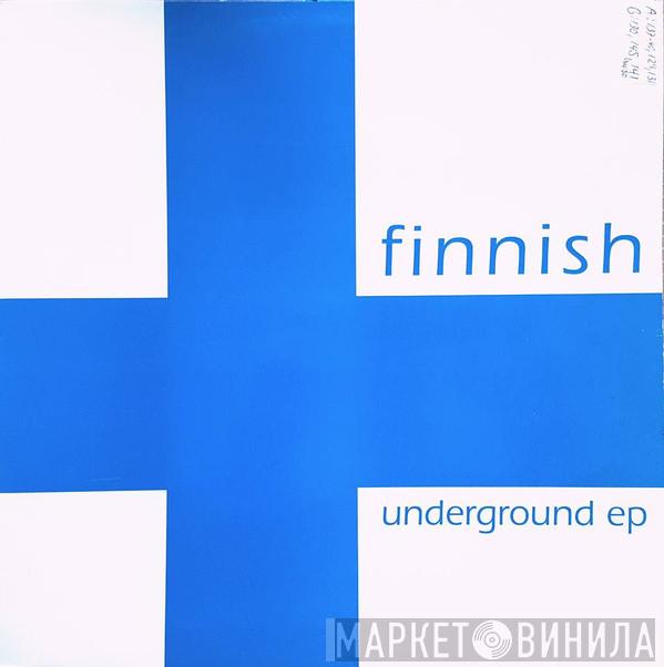  - Finnish Underground EP