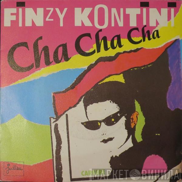 Finzy Kontini - Cha Cha Cha