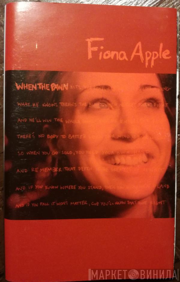  Fiona Apple  - When The Pawn Hits The Conflicts He Thinks Like A King What He Knows Throws The Blows When He Goes To The Fight And He'll Win The Whole Thing 'Fore He Enters The Ring There's No Body To Batter When Your Mind Is Your Might So When You Go Solo, You Hold Your Own Hand And Remember That Depth Is The Greatest Of Heights And If You Know Where You Stand, Then You Know Where To Land And If You Fall It Won't Matter, Cuz You'll Know That You're Right