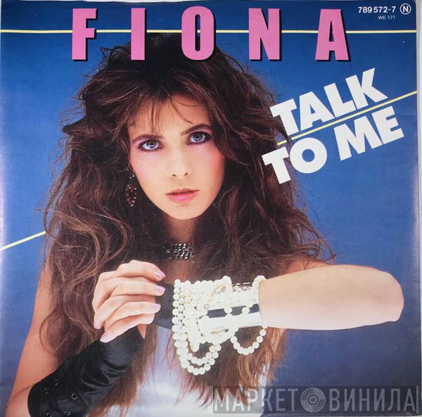  Fiona   - Talk To Me