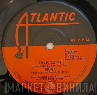  Fiona   - Talk To Me