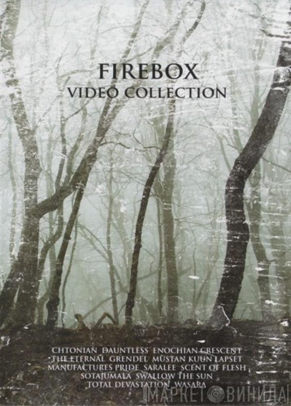  - Firebox Video Collection