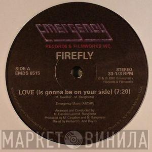 Firefly , Kano - Love (Is Gonna Be On Your Side) / I'm Ready
