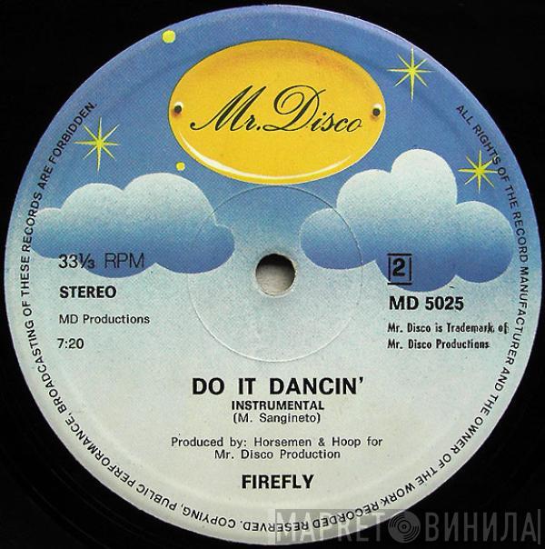 Firefly  - Do It Dancin'