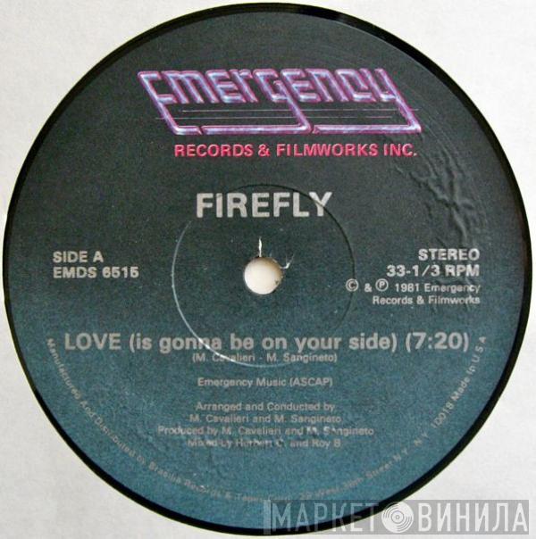  Firefly   - Love (Is Gonna Be On Your Side)