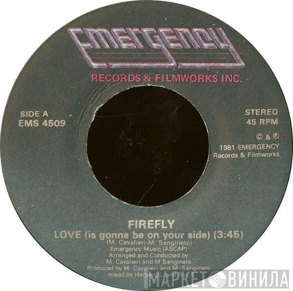 Firefly  - Love (Is Gonna Be On Your Side)