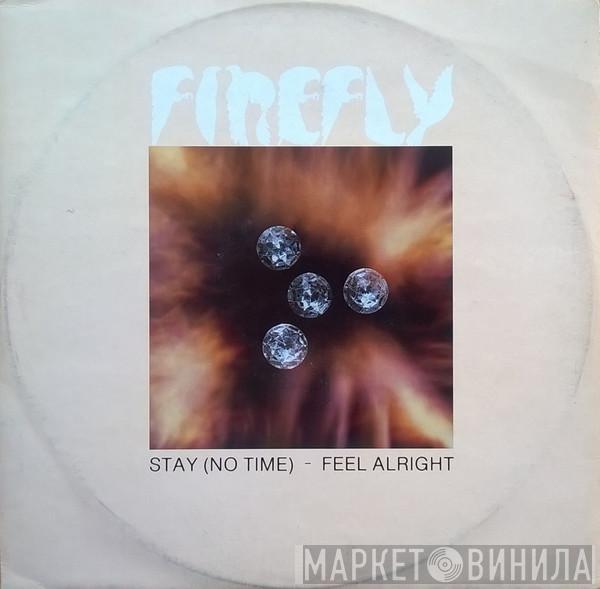 Firefly  - Stay (No Time)
