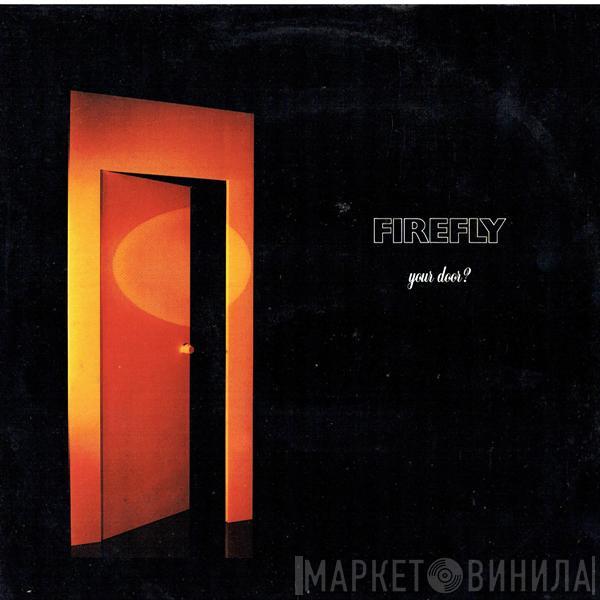  Firefly   - Your Door?