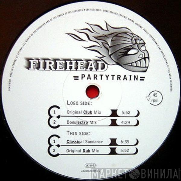 Firehead  - Partytrain