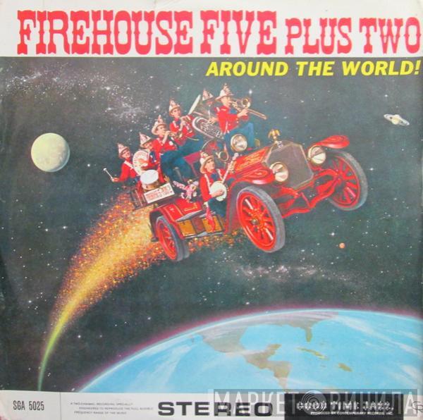 Firehouse Five Plus Two - Around The World!