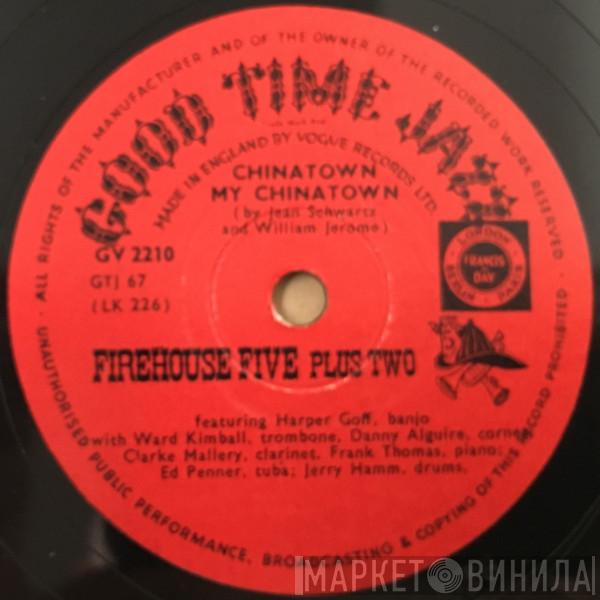 Firehouse Five Plus Two - Chinatown My Chinatown / When You Wore A Tulip