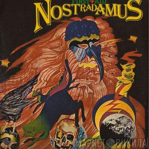  First Aid   - Nostradamus