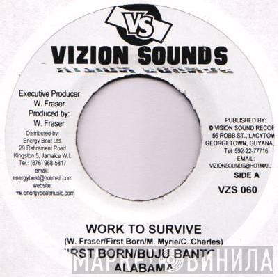 First Born , Buju Banton, Alabama  - Work To Survive