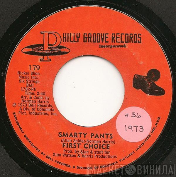  First Choice  - Smarty Pants / One Step Away