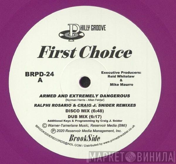 First Choice - Armed & Extremely Dangerous