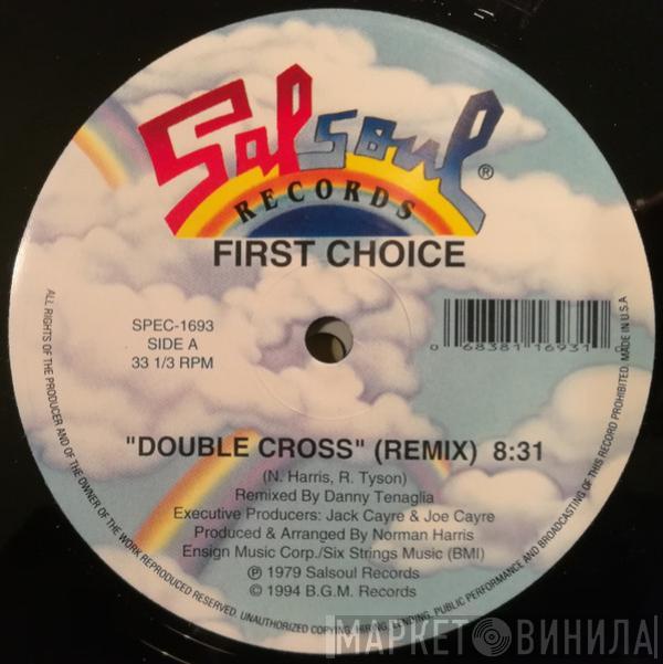 First Choice - Double Cross / Love Thang