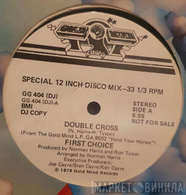 First Choice - Double Cross