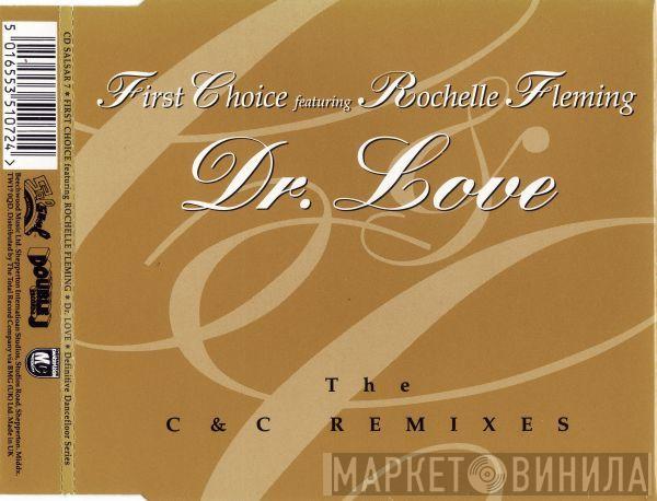 First Choice, Rochelle Fleming - Dr. Love (The C & C Remixes)