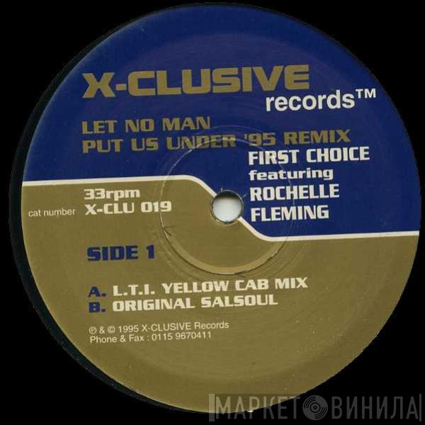 First Choice, Rochelle Fleming - Let No Man Put Us Under ('95 Remix)