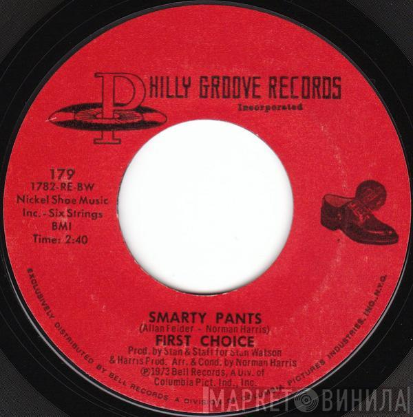 First Choice - Smarty Pants / One Step Away