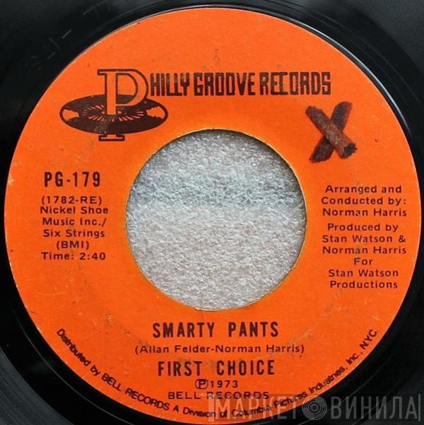 First Choice - Smarty Pants