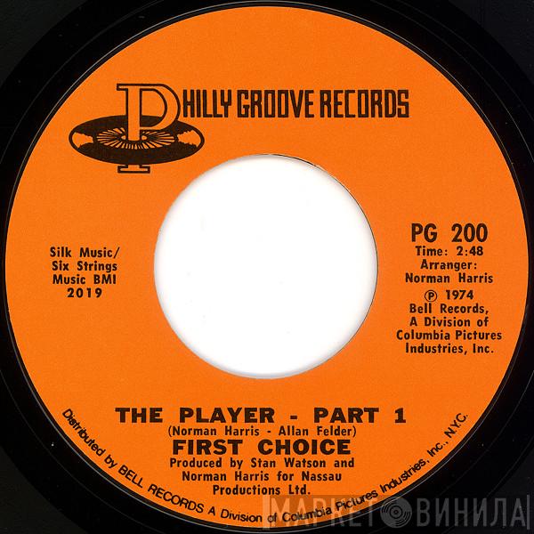 First Choice - The Player