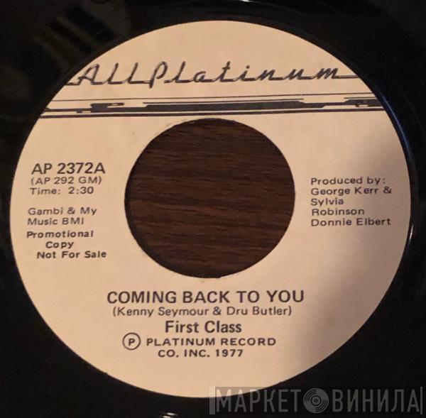 First Class  - Coming Back To You