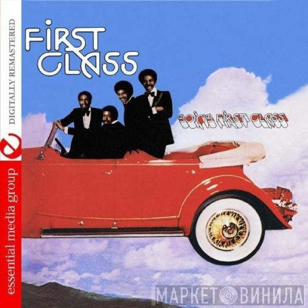  First Class   - Going First Class