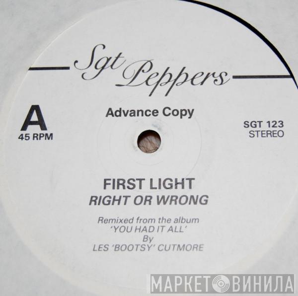 First Light  - Right Or Wrong